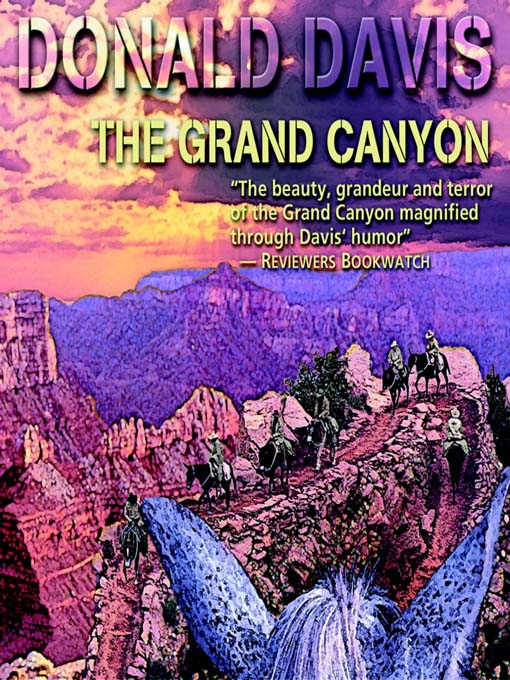 Title details for The Grand Canyon by Donald Davis - Available